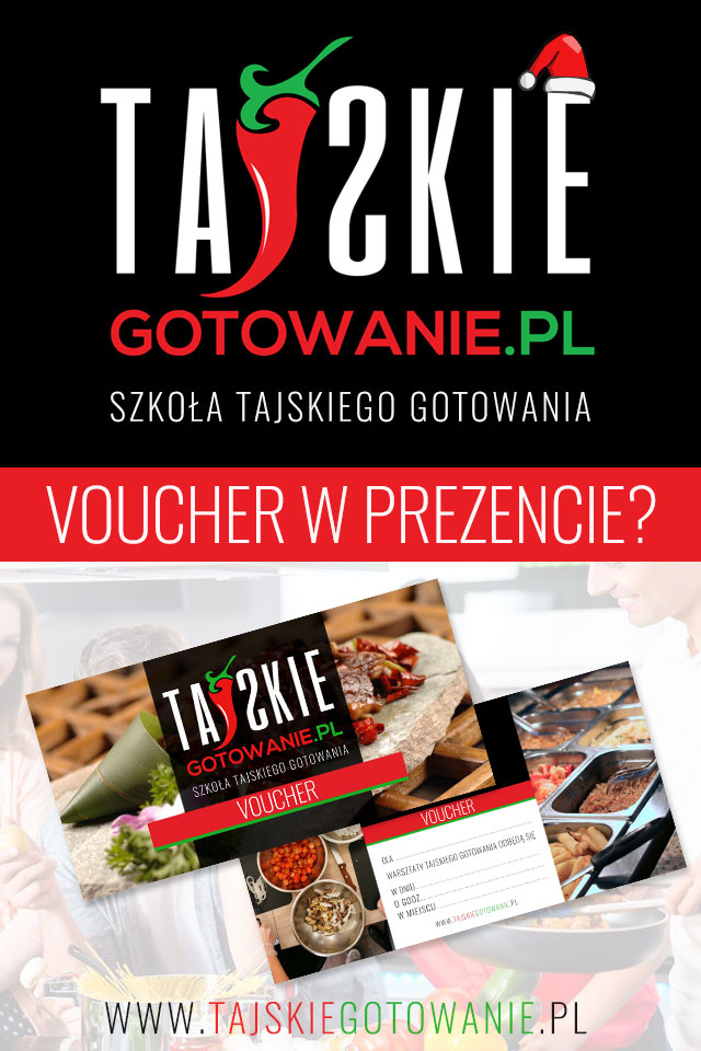 Voucher - Warsztaty z Tajskiego Gotowania - rok na wykorzystanie